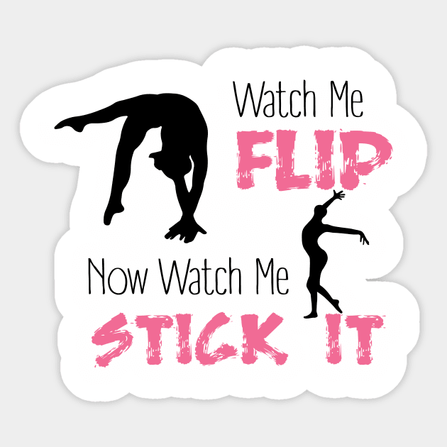 Watch Me Flip, Now Watch Me Stick It Sticker by sportartbubble